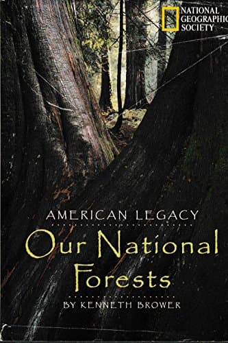 Book cover for American Legacy: Our National Forests by Browler, Kenneth