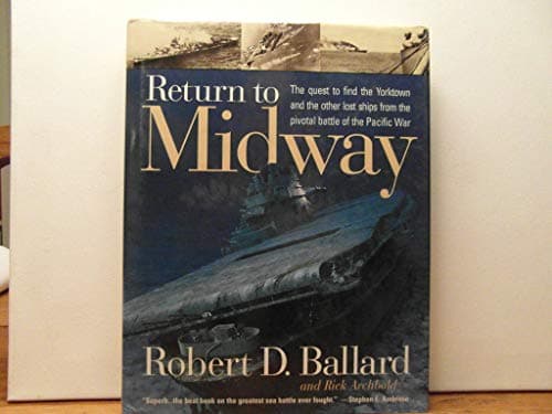 Book cover for Return to Midway by Ballard, Robert D.