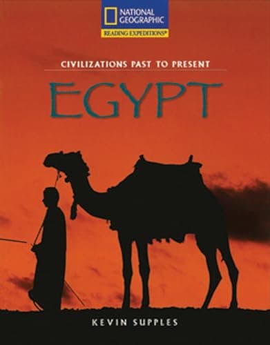 Book cover for Reading Expeditions (Social Studies: Civilizations Past to Present): Egypt (Language, Literacy, and Vocabulary - Reading Expeditions) by National Geographic Learning