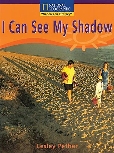 Book cover for Windows on Literacy Early (Science: Earth/Space): I Can See My Shadow by National Geographic Learning