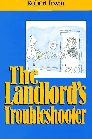 Book cover for The Landlord's Troubleshooter by Irwin, Robert