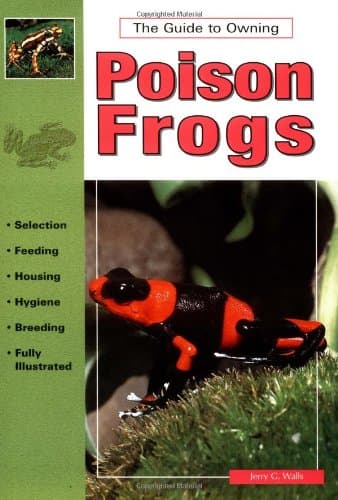 Book cover for The Guide to Owning Poison Frogs by Walls, Jerry G.