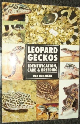 Book cover for The Guide to Owning a Leopard Gecko/ Leopard Geckos: Identification, Care, & Breeding by Ray Hunziker