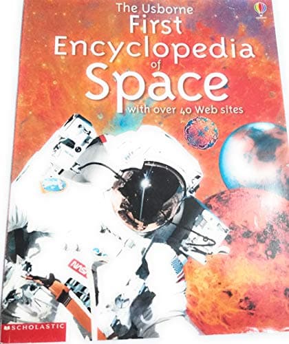 Book cover for The Usborne First Encyclopedia of Space by Paul Dowswell