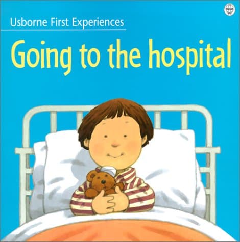 Book cover for Going to the Hospital by Civardi, Anne