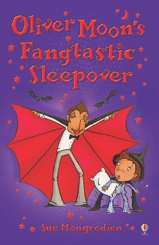 Book cover for Oliver Moon's Fangtastic Sleepover by Mongredien, Sue