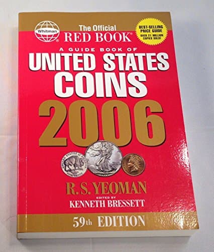 Book cover for A Guide Book of United States Coins 2006: The Official Red Book by Yeoman, R. S.