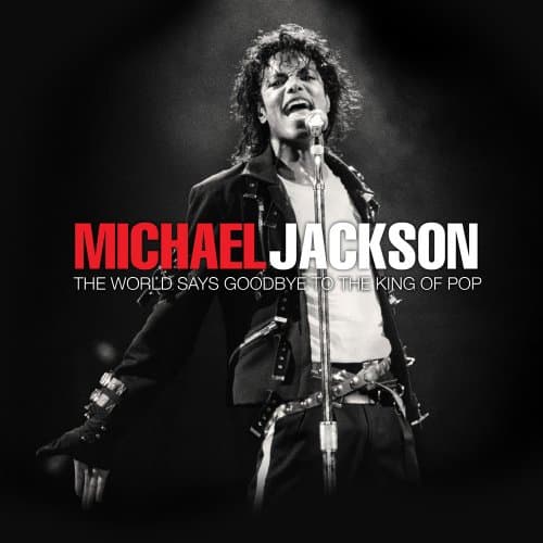 Book cover for Michael Jackson: The World Says Goodbye to the King of Pop by Whitman Publishing