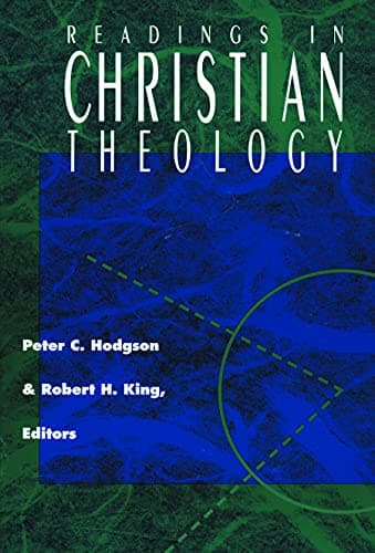Book cover for Readings in Christian Theology by Robert H. King
