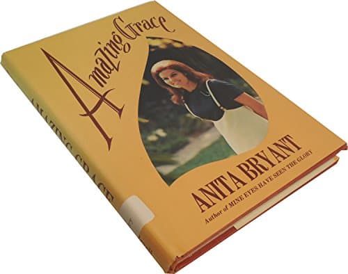 Book cover for Amazing Grace by Bryant, Anita and Green, Bob