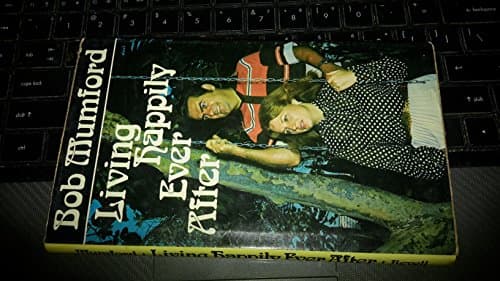 Book cover for Living happily ever after by Bob Mumford