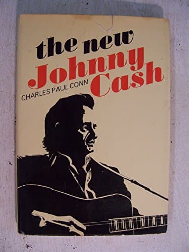 Book cover for The New Johnny Cash by Conn, Charles Paul