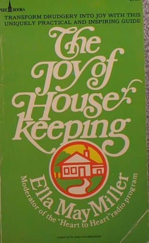 Book cover for The joy of housekeeping by Ella May Miller