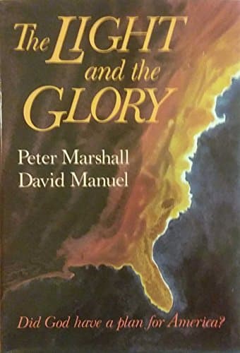 Book cover for The Light and the Glory by Marshall, Peter