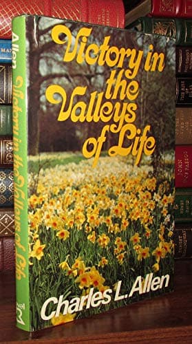 Book cover for Victory in the Valleys of Life by Allen, Charles Livingstone