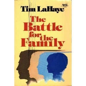 Book cover for The Battle for the Family by LaHaye, Tim