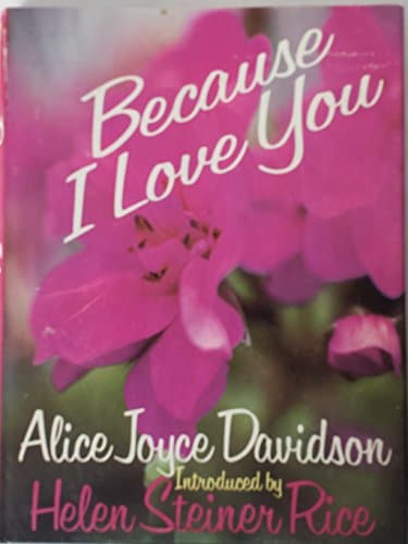 Book cover for Because I Love You by Davidson, Alice Joyce