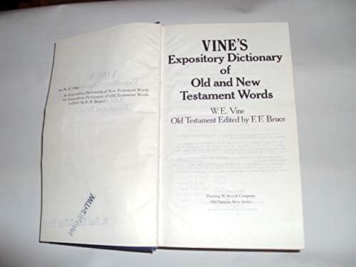 Book cover for Vine's Expository Dictionary of Old and New Testament Words by Vine, William E.