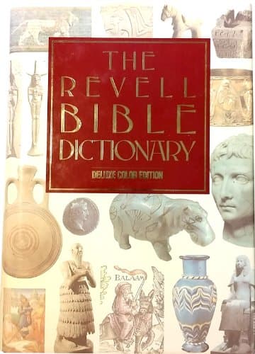Book cover for The Revell Bible Dictionary [Deluxe Color Edition] by Richards, Lawrence O.