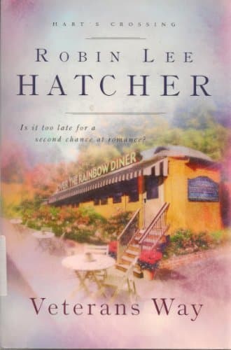 Book cover for Veterans Way (Harts Crossing, Book 2) by Hatcher, Robin Lee