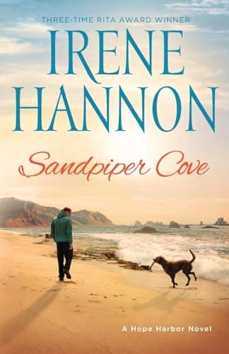 Book cover for Sandpiper Cove: A Hope Harbor Novel (A Small Town Beach Read – Clean Christian Romance for Women) by Irene Hannon