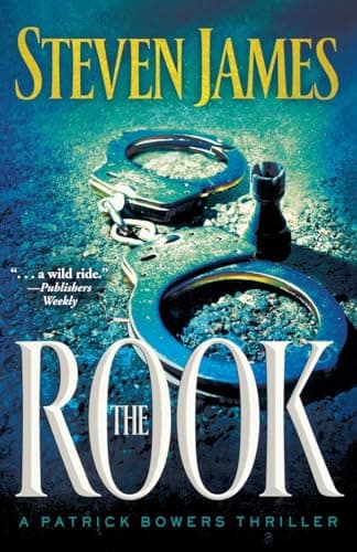 Book cover for The Rook (The Patrick Bowers Files, Book 2) by Steven James