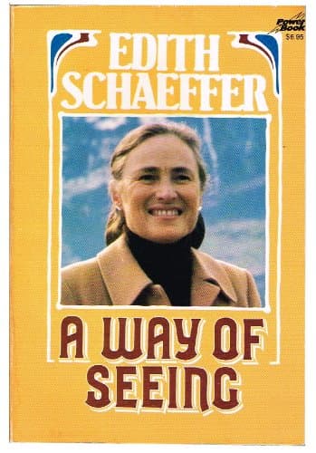 Book cover for A Way of Seeing by Edith Schaeffer