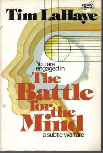 Book cover for The Battle for the Mind : A Subtle Warfare by lahaye-tim