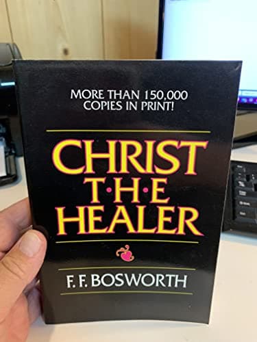 Book cover for Christ, the Healer by Bosworth, F. F.