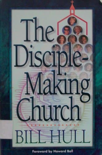 Book cover for Disciple-Making Church, The by Hull, Bill