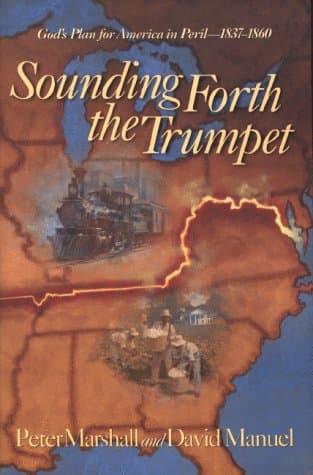 Book cover for Sounding Forth the Trumpet: 1837-1860 by Marshall, Peter