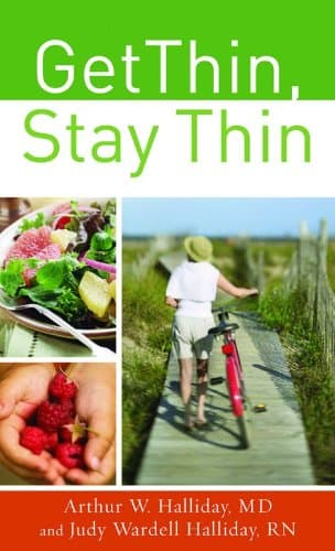 Book cover for Get Thin, Stay Thin: A Biblical Approach to Food, Eating, and Weight Management by Halliday, Arthur