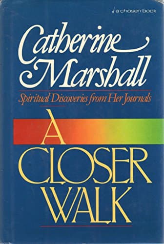 Book cover for A Closer Walk by Catherine Marshall