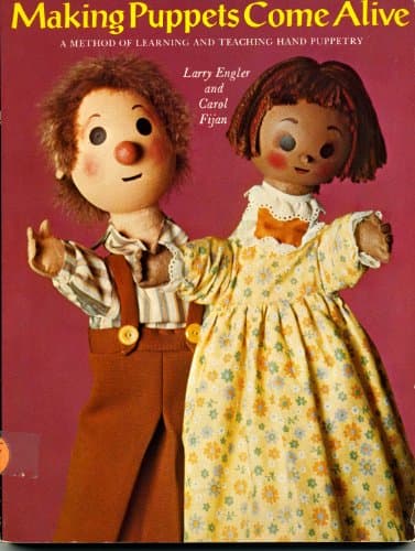 Book cover for Making Puppets Come Alive by Engler, Larry