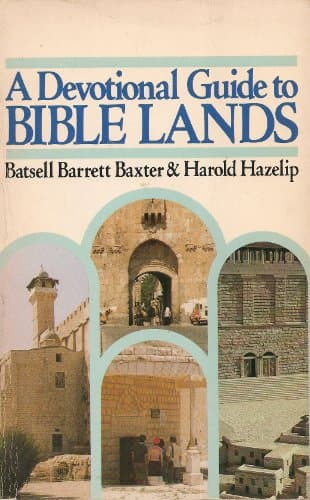 Book cover for A devotional guide to Bible lands by Baxter, Batsell Barrett