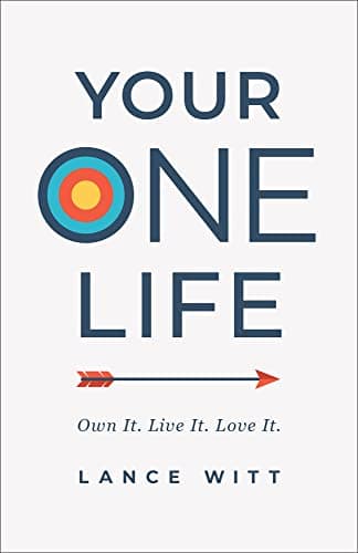 Book cover for Your ONE Life by Lance Witt