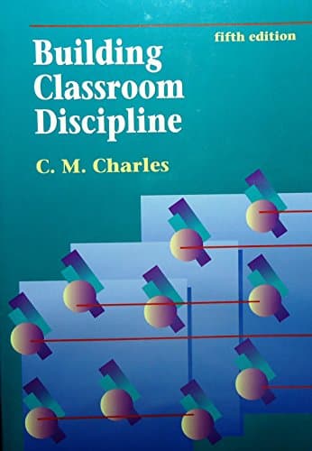 Book cover for Building Classroom Discipline by CHARLES, C. M.