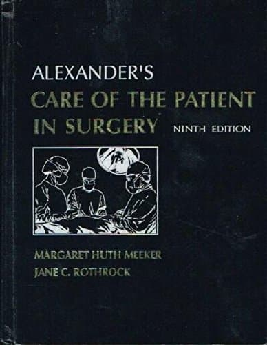 Book cover for Alexander's Care of the Patient in Surgery by Margaret Huth Meeker