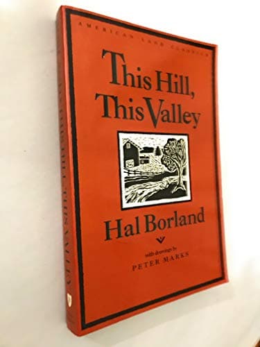 Book cover for This Hill, This Valley (American Land Classics) by Borland, Professor Hal