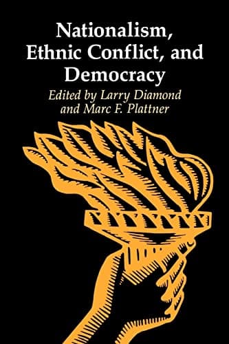 Book cover for Nationalism, Ethnic Conflict, and Democracy (A Journal of Democracy Book) by Diamond, Larry