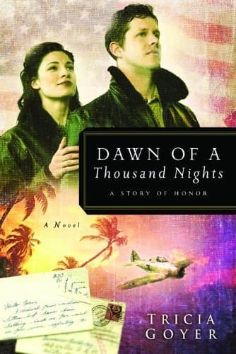 Book cover for Dawn of a Thousand Nights: A Story of Honor (The Liberator Series, Book 2) by Goyer, Tricia