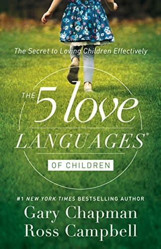 Book cover for The 5 Love Languages of Children: The Secret to Loving Children Effectively by Chapman, Gary