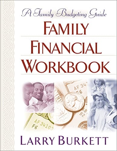Book cover for Family Financial Workbook: A Family Budgeting Guide by Burkett, Larry