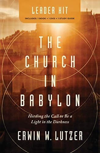 Book cover for The Church in Babylon Leader Kit by Lutzer, Erwin
