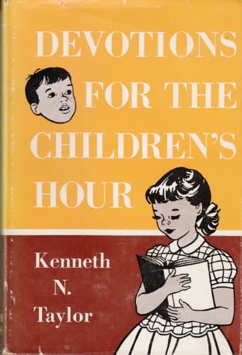 Book cover for Devotions for the Children's Hour by Kenneth N. Taylor