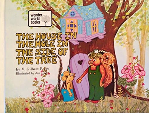 Book cover for The house in the hole in the side of the tree, by V. Gilbert Beers