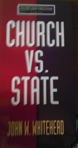 Book cover for Church Vs. State (Faith and Freedom Series) by Whitehead, John W.