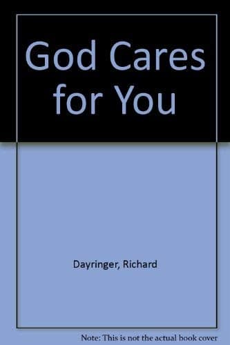 Book cover for God Cares for You by Dayringer, Richard