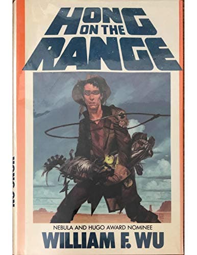 Book cover for Hong on the Range (Millennium Book) by William F. Wu