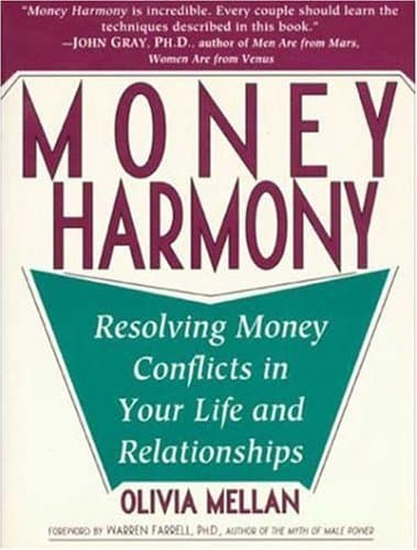 Book cover for Money Harmony: Resolving Money Conflicts in Your Life and Your Relationships by Mellan, Olivia